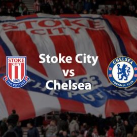 Stoke vs Chelsea