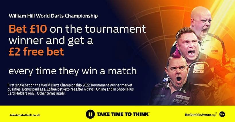 Darts Betting Tips William Hill 1 Bet 10 Get 2 each time your player wins a match