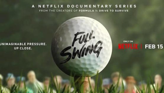 Full Swing Netflix documentary Golf