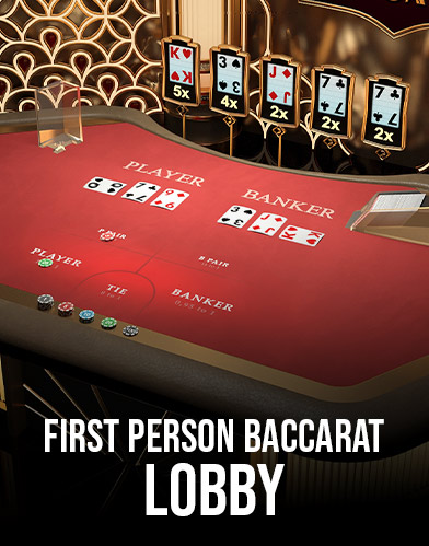 First Person Baccarat Lobby