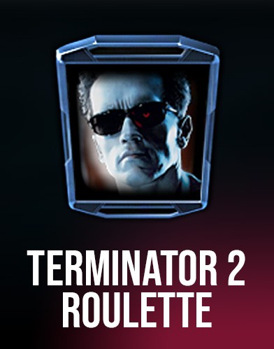Terminator 2: Roulette