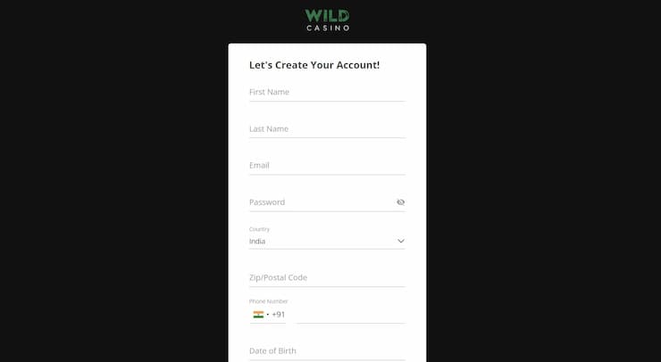 Enter your details on Wild Casino Now